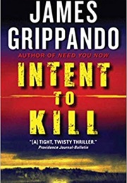 Intent to Kill (James Grippando)