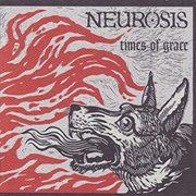 End of the Harvest - Neurosis