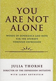 You Are Not Alone (Julia Thorne)