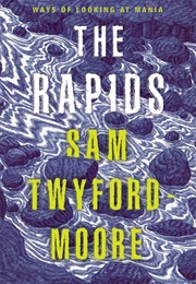 The Rapids (Sam Twyford-Moore)