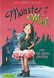 Monster Mia (Saddlewick)