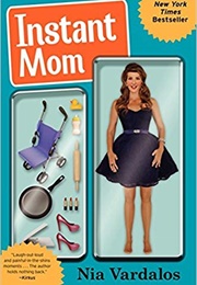 Instant Mom (Nia Vardalos)