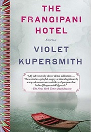 The Frangipani Hotel (Kupersmith)