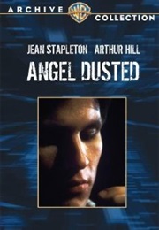 Angel Dusted (1981)