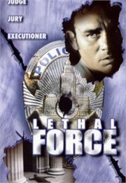 Lethal Force (2002)