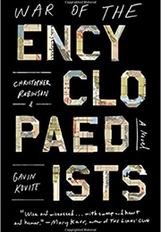 War of the Encyclopaedists (Christopher Robinson)