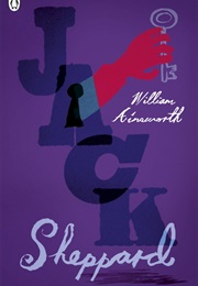 Jack Sheppard (William Harrison Ainsworth)