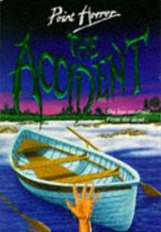 The Accident - Diane Hoh