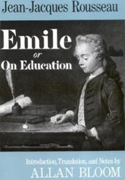 Émile; Or, on Education