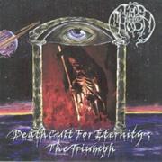 Deathcult for Eternity: The Triumph