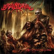 Brain Drill - Apocalyptic Feasting