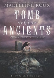 Tomb of Ancients (Madeleine Roux)