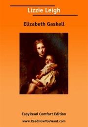 Lizzie Leigh (Elizabeth Gaskell)