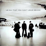 All That You Can&#39;t Leave Behind - U2