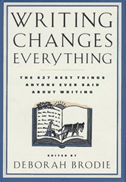 Writing Changes Everything (Deborah Brodie)
