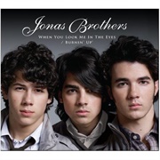 When You Look Me in the Eye - Jonas Brothers