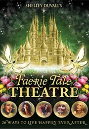 Faerie Tale Theatre (1982)