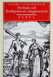 Herkules; Och Bröllopsbesvärs Ihugkommelse (Georg Stiernhielm)