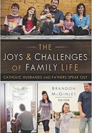 The Joys and Challenges of Family Life (Brandon McKinley)