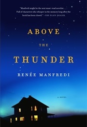 Above the Thunder (Renee Manfredi)