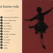 La Buena Vida- La Buena Vida