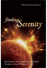 Finding Serenity (Mercedes Lackey)