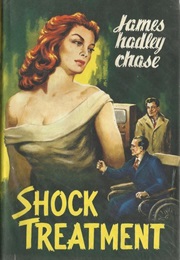 Shock Treatment (James Hadley Chase)