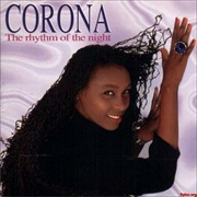 The Rhythm of the Night - Corona