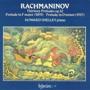 Rachmaninov: Thirteen Preludes, Op. 32