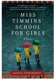Miss Timings School for Girls (Nayana Currimbhoy)