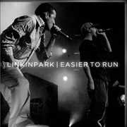 Easier to Run - Linkin Park