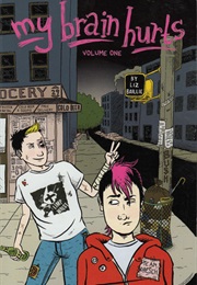 My Brain Hurts Vol 1 (Liz Baillie)