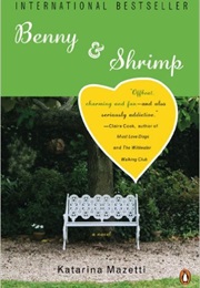Benny &amp; Shrimp (Katarina Mazetti)