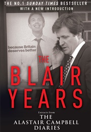 The Blair Years (Alastair Campbell)