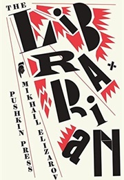 The Librarian (Mikhail Elizarov)