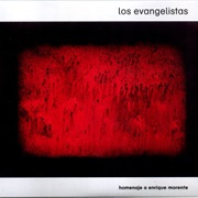 Los Evangelistas - Homenaje a Enrique Morente