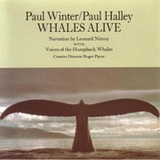 Paul Winter / Paul Halley / Leonard Nimoy - Whales Alive