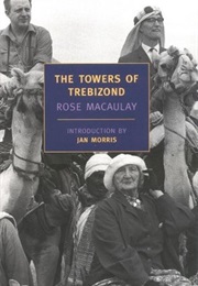 The Towers of Trebizond (Rose Macaulay)