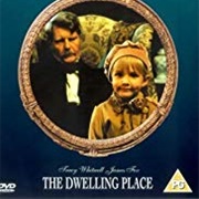 The Dwelling Place (TV Mini-Series)