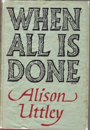 When All Is Done (Alison Uttley)