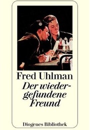 Der Wiedergefundene Freund (Fred Uhlman)