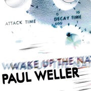Paul Weller ‎– Wake Up the Nation