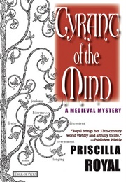 Tyrant of the Mind (Priscilla Royal)