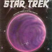 Star Trek: Adventure Gaming in the Final Frontier