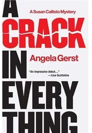 A Crack in Everything (Angela Gerst)