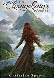 The Changeling's Journey (Christine Spoors)