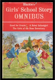 Girls&#39; School Story Omnibus (Betty Ladler)
