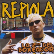 La 2Da Del Boxeador – Re Piola (2004)