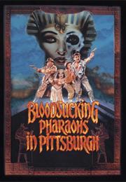 Bloodsucking Pharaohs in Pittsburgh