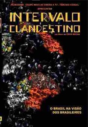 Intervalo Clandestino (2006)